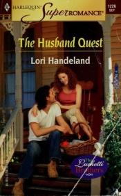 book cover of The husband quest by Lori Handeland