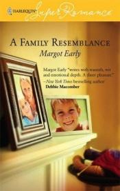 book cover of A Family Resemblance by Margot Early