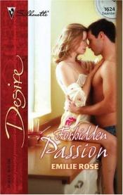 book cover of Forbidden Passion by Emilie Rose