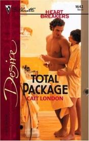 book cover of Total Package (Silhouette Desire No. 1642)(Heart Breakers) by Cait London