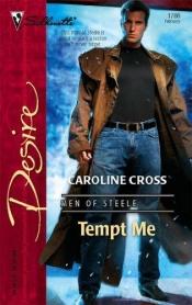 book cover of Tempt me (Book #2) by Caroline Cross