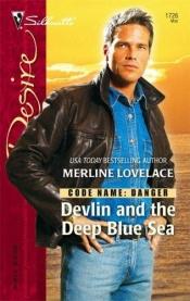book cover of Devlin And The Deep Blue Sea by Merline Lovelace