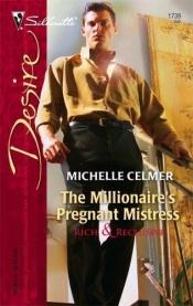 book cover of The Millionaire's Pregnant Mistress by Michelle Celmer