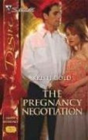 book cover of The Pregnancy Negotiation by Kristi Gold