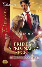 book cover of Pride & A Pregnancy Secret by Tessa Radley