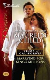 book cover of Marrying For King's Millions by Maureen Child