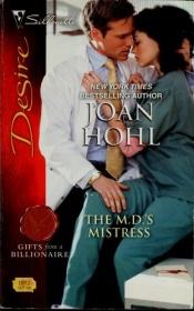 book cover of The M.D.'s Mistress by Joan Hohl