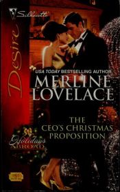 book cover of The CEO's Christmas Proposition by Merline Lovelace