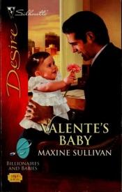 book cover of Valente's Baby by Maxine Sullivan