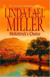 book cover of McKettrick's choice by Linda Lael Miller
