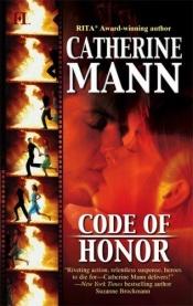 book cover of Code of honor by Catherine Mann