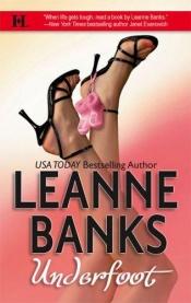 book cover of Underfoot (Bellagio Series) Book 2 by Leanne Banks