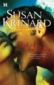 book cover of Dark of the Moon (Super Nocturne) by Susan Krinard
