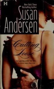 book cover of Cutting Loose (Sisterhood Diaries 1) by Susan Andersen