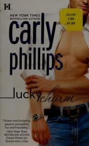book cover of Lucky Charm (Lucky Trilogy, Book 3) by Carly Phillips