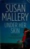 Under Her Skin (Lone Star Sisters, Book 1)