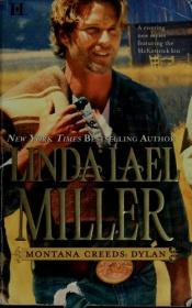 book cover of Montana Creeds2: Dylan by Linda Lael Miller