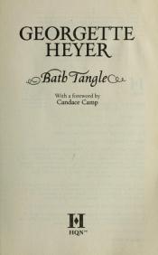 book cover of Bath Tangle by Georgette Heyer