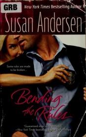 book cover of Bending the Rules (Sisterhood Diaries 2) by Susan Andersen