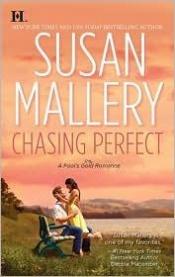 book cover of Chasing Perfect : Fool's Gold Romance (1) by Susan Mallery