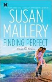 book cover of Finding Perfect (Book #3) by Susan Mallery