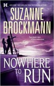 book cover of Nowhere to run by Suzanne Brockmann