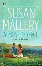 book cover of Almost Perfect (Book #2) by Susan Mallery
