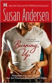 book cover of Burning Up (Hqn) (#5481-ARC NetGalley) by Susan Andersen