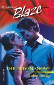 book cover of Driven Snowe by Cathy Yardley