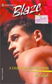 book cover of A Dash of Temptation: Men to Do (Harlequin Blaze, No 72) by Jo Leigh