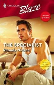 book cover of The Specialist (Harlequin Blaze) by Rhonda Nelson