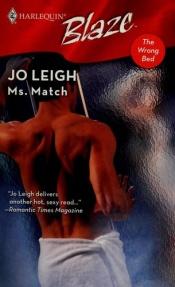 book cover of Ms. Match (Harlequin Blaze) by Jo Leigh