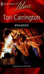 book cover of Branded (Harlequin Blaze) by Tori Carrington