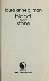 book cover of Blood from Stone (Retrievers) by Laura Anne Gilman