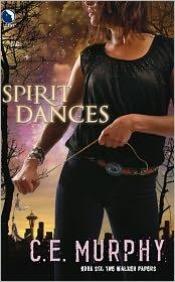 book cover of Spirit Dances (Walker Papers) by C. E. Murphy