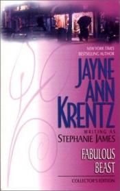 book cover of Fabulous Beast by Stephanie James (Jayne Ann Krentz)
