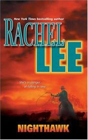 book cover of Nighthawk (Conard County) (Silhouette Intimate Moments No. 781) (Intimate Moments, No 781) by Rachel Lee