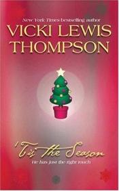 book cover of 'Tis the Season: The Christmas Collection by Vicki Lewis Thompson