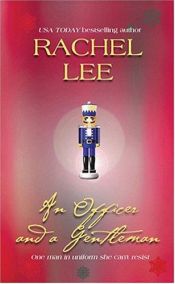 book cover of Officer And A Gentleman : The Christmas Collection by Rachel Lee