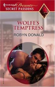 book cover of Wolfe's Temptress by Robyn Donald