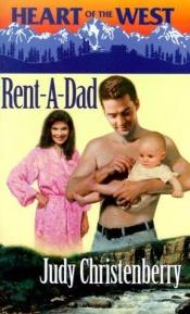 book cover of Rent-A-Dad by Judy Christenberry
