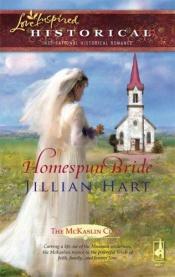 book cover of Homespun Bride (The McKaslin Clan, Book 15) by Jillian Hart