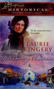book cover of Hill Country Christmas by Laurie Kingery