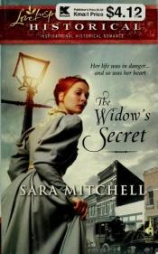 book cover of The Widow's Secret by Sara Mitchell