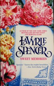 book cover of Sweet Memories by LaVyrle Spencer