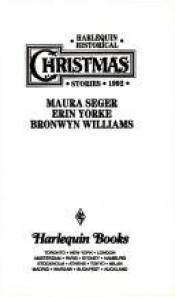 book cover of Harlequin Historical Christmas Stories 1992 : Miss Montrachet Requests; Christmas Bounty; A Promise Kept by Josie Litton