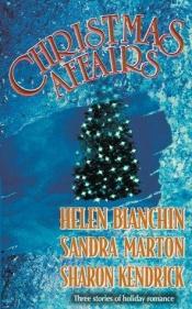 book cover of Christmas Affairs by Helen Bianchin