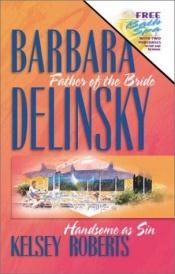 book cover of Father of the Bride by Barbara Delinsky