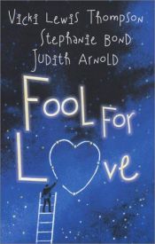 book cover of Fool for Love (Fooling Around by Vicki Lewis Thompson