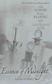 book cover of Essence of Midnight (Feature Anthology) by Julie Kenner